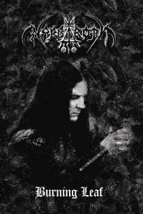 Nargaroth : Burning Leaf